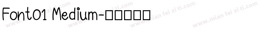 Font01 Medium字体转换